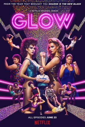 《美女摔角联盟第一季、第二季/GLOW Season 1》全集高清迅雷下载